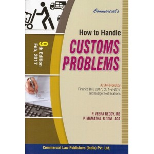 Commercial's How to Handle Customs Problems [HB] by P. Veera Reddy & P. Mamatha 